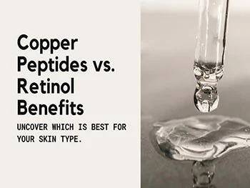 How Does Copper Peptide Ghk Cu Powder Compare to Retinoids?